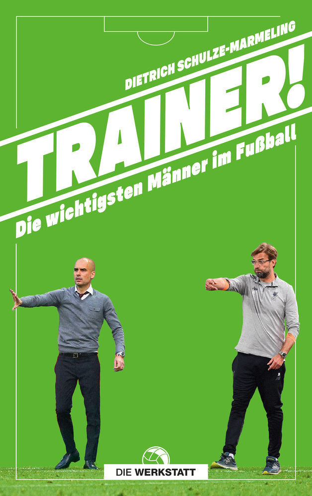 Trainer! (Dietrich Schulze-Marmeling)