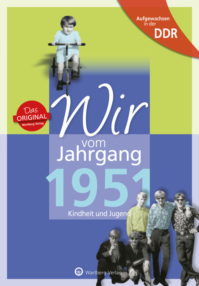 Aufgewachsen in der DDR - Wir vom Jahrgang 1951 - Kindheit und Jugend (Heiko Stasjulevics)