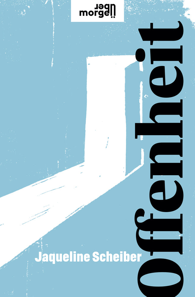 Offenheit (Jaqueline Scheiber)