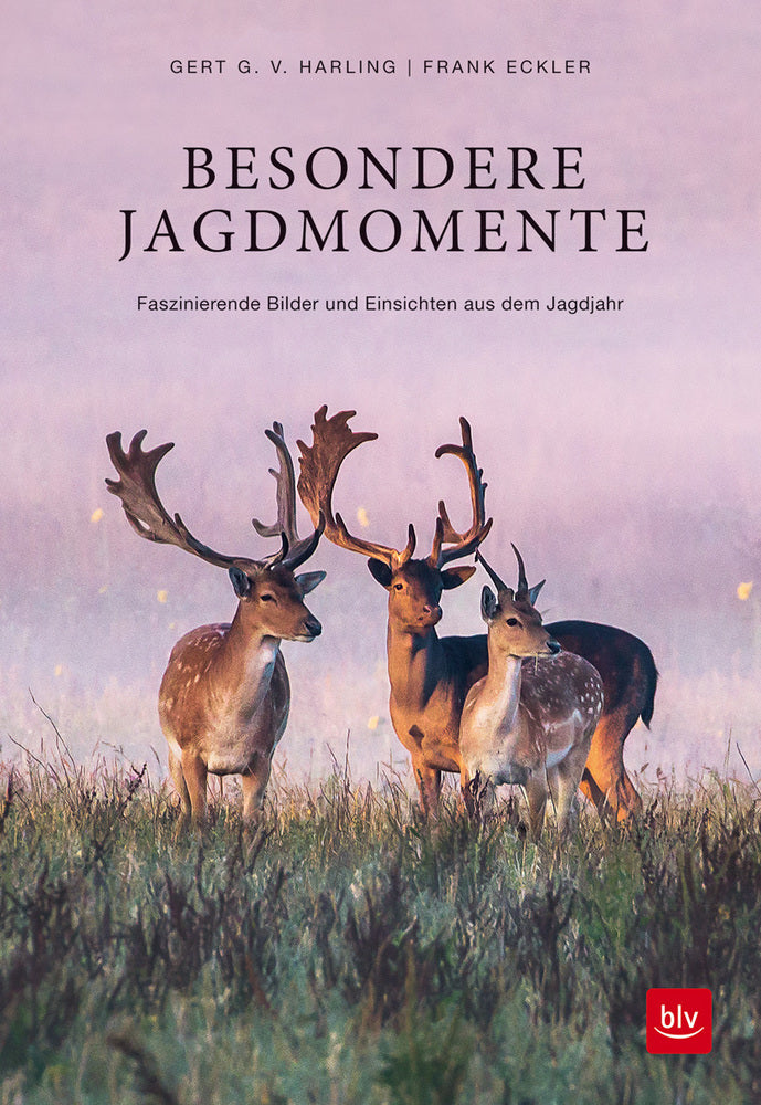 Besondere Jagdmomente (Gert G. V. Harling)