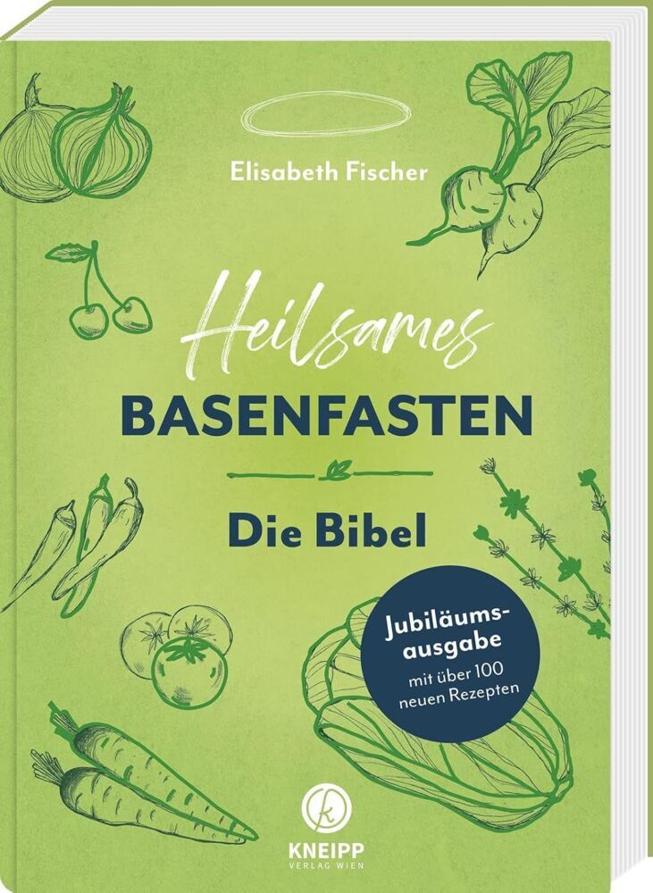 Heilsames Basenfasten - Die Bibel (Elisabeth Fischer)
