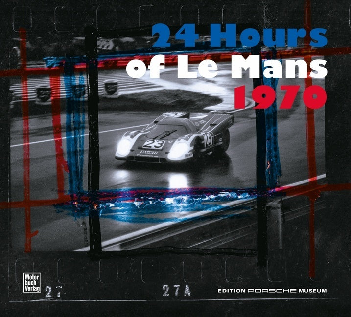 24 Hours of Le Mans 1970 (Porsche Museum)