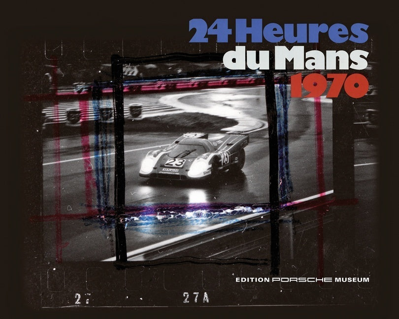 24 heures du Mans 1970 (Porsche Museum)