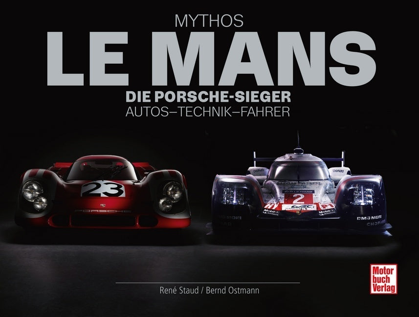 Mythos Le Mans (René Staud)