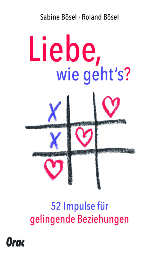 Liebe, wie gehts? (Sabine Bösel)