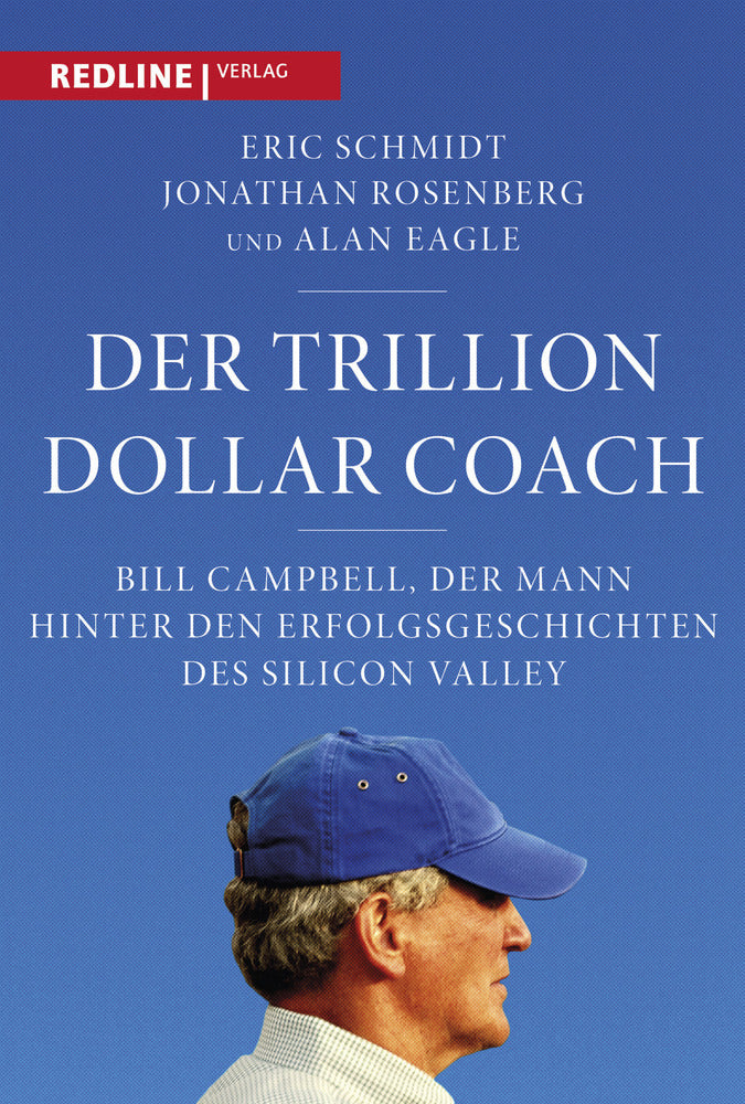 Der Trillion Dollar Coach (Eric Schmidt)