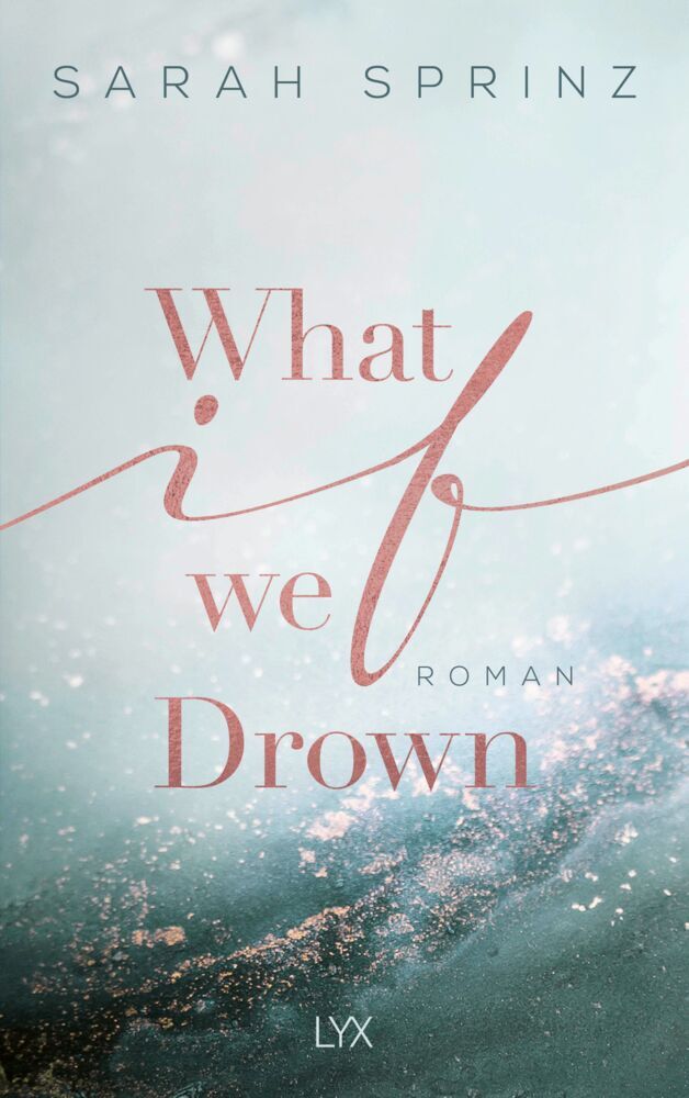 What if we Drown (Sarah Sprinz)