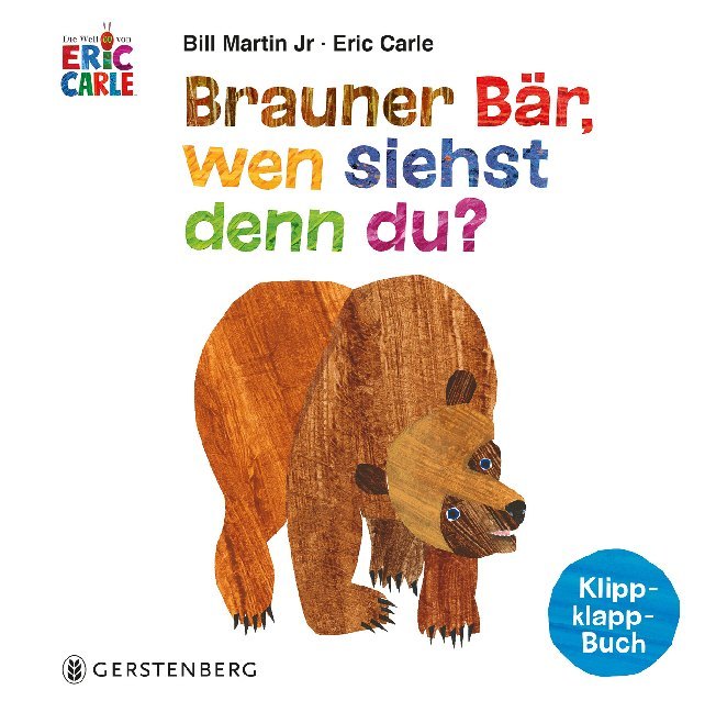 Brauner Bär, wen siehst denn du? (Eric Carle)