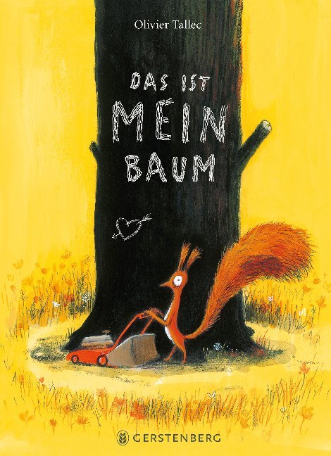 Das ist mein Baum (Olivier Tallec)