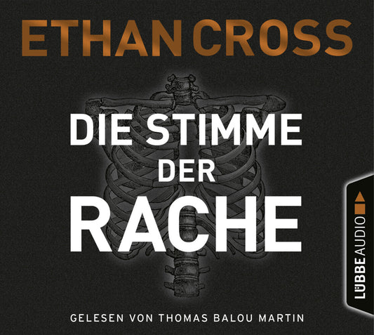 Die Stimme der Rache, 6 Audio-CD (Ethan Cross)