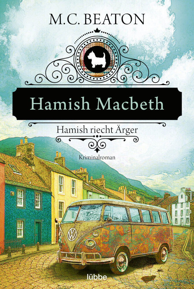 Hamish Macbeth riecht Ärger (M. C. Beaton)