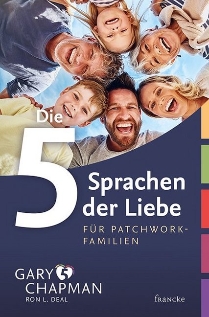 Die 5 Sprachen der Liebe für Patchwork-Familien (Gary Chapman)