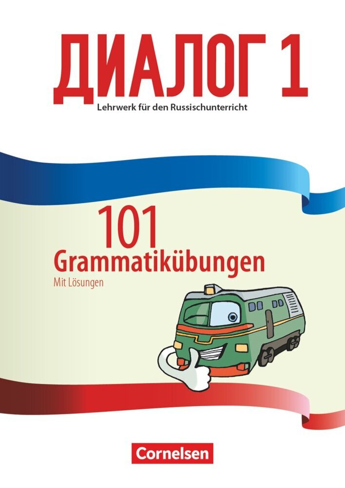 Dialog - Lehrwerk für den Russischunterricht - Russisch als 2. Fremdsprache - Ausgabe 2016 - Band 1.Bd.1