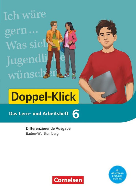 Doppel-Klick - Das Sprach- und Lesebuch - Differenzierende Ausgabe Baden-Württemberg - Band 6: 10. Schuljahr Sicher zum Abschluss.Bd.6 (Martina Schulz-Hamann)