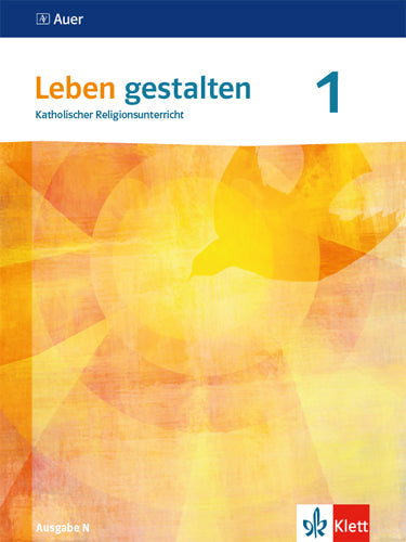Leben gestalten 1. Ausgabe N.Bd.1