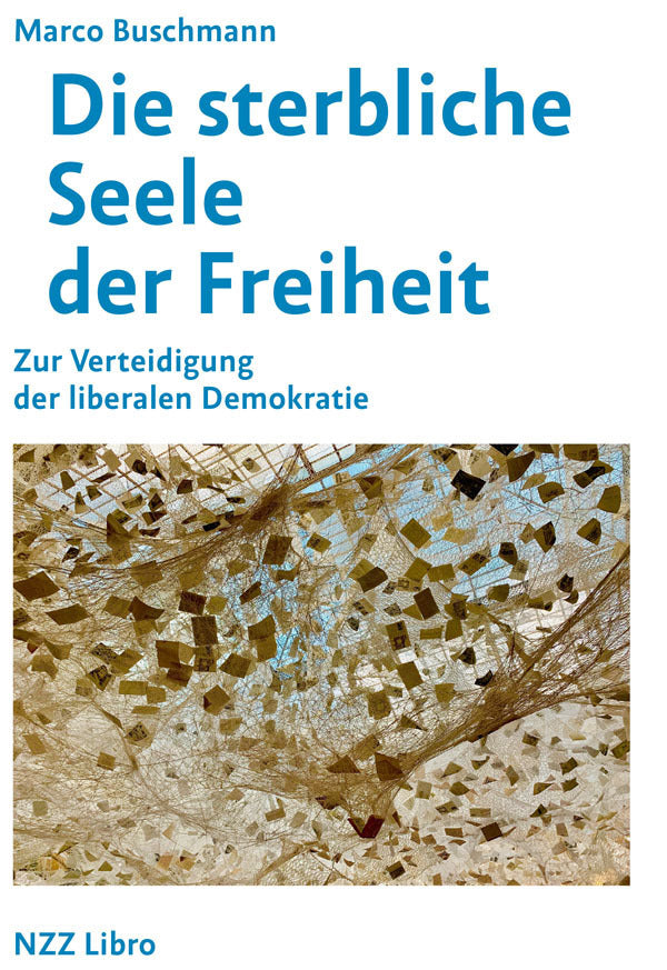 Die sterbliche Seele der Freiheit (Marco Buschmann)