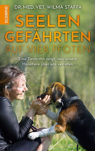 Seelengefährten auf vier Pfoten (Wilma Staffa)