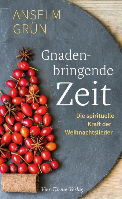 Gnadenbringende Zeit (Anselm Grün)