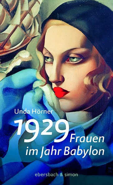 1929 - Frauen im Jahr Babylon (Unda Hörner)