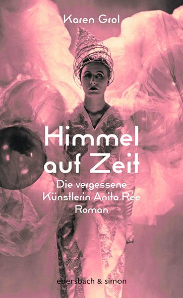 Himmel auf Zeit (Karen Grol)