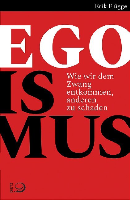 Egoismus (Erik Flügge)