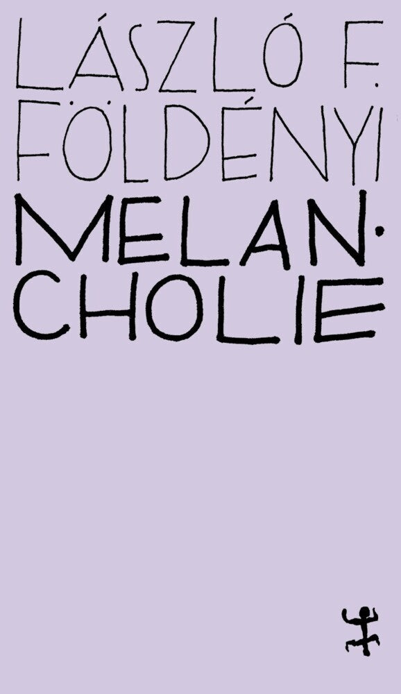 Melancholie (László F. Földényi)