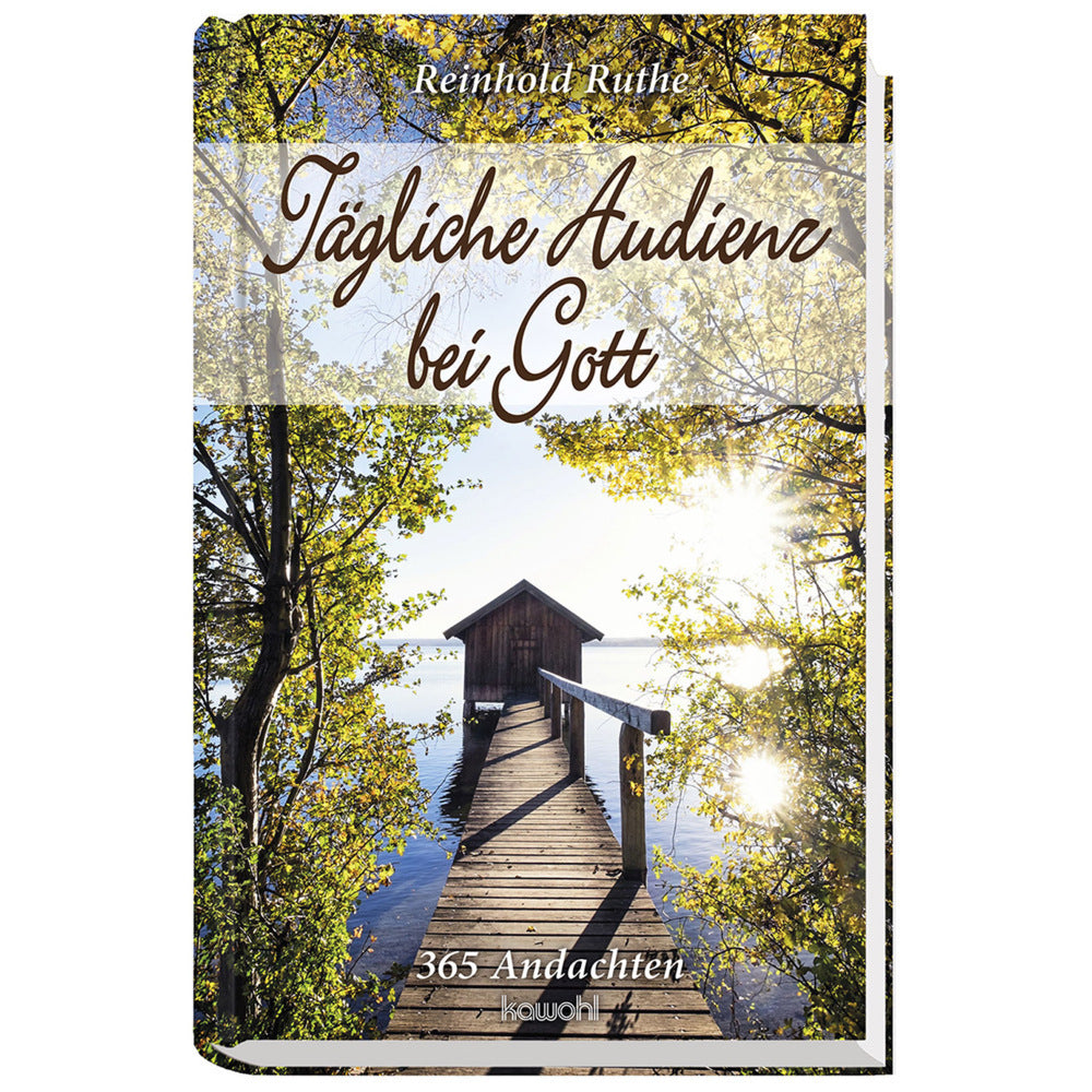Tägliche Audienz bei Gott (Reinhold Ruthe)