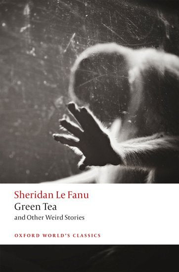 Green Tea (J. Sheridan Le Fanu)