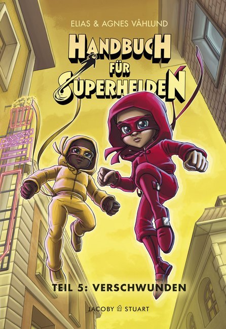 Handbuch für Superhelden - Verschwunden (Elias Våhlund)