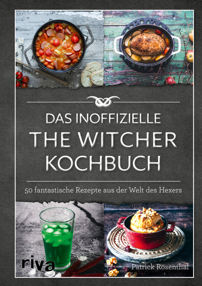 Das inoffizielle The-Witcher-Kochbuch (Patrick Rosenthal)