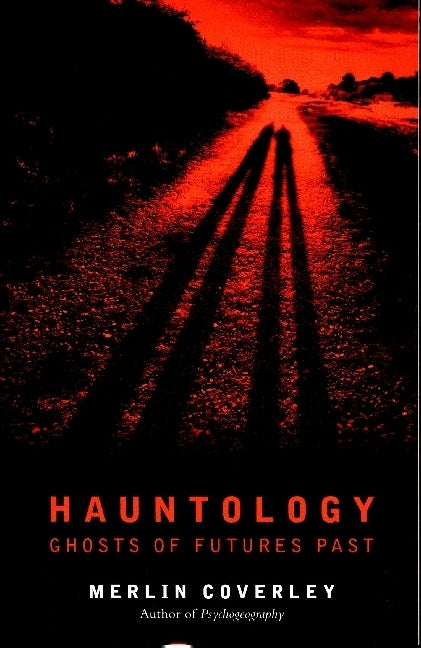 Hauntology (Merlin Coverley)