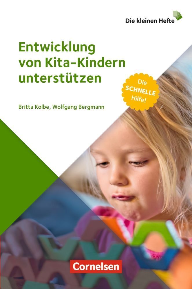 Entwicklung von Kita-Kindern unterstützen (Britta Kolbe)