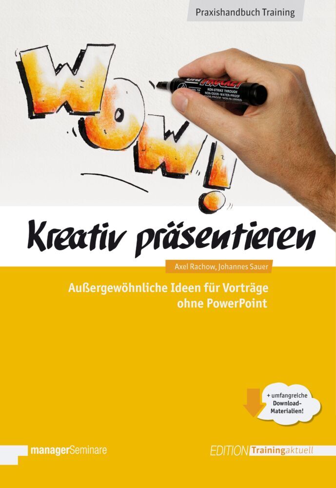 Kreativ präsentieren (Axel Rachow)