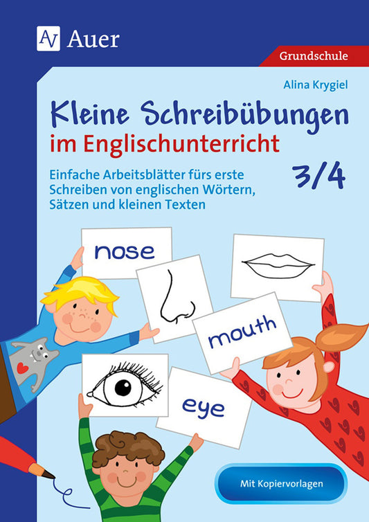 Kleine Schreibübungen im Englischunterricht 3/4 (Alina Krygiel)