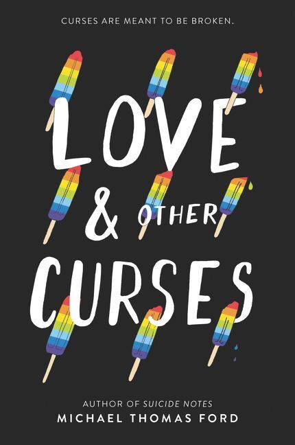 Love & Other Curses (Michael Thomas Ford)