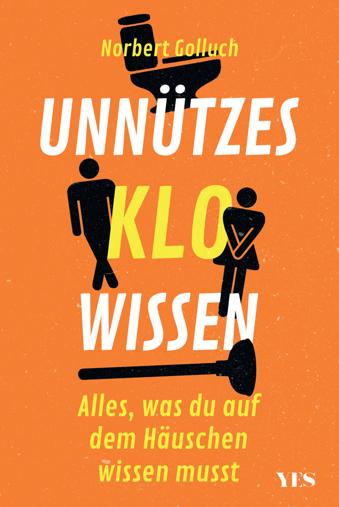 Unnützes Klowissen (Norbert Golluch)