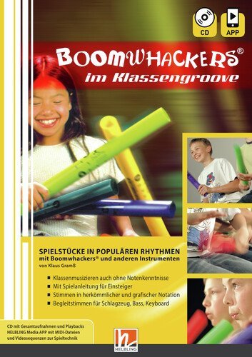 Boomwhackers im Klassengroove inkl. Audio-CD + App, m. 1 Audio-CD (Klaus Gramß)