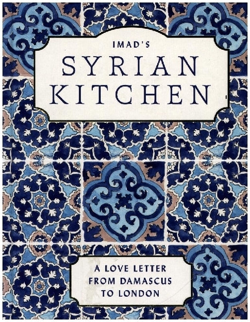 Imad’s Syrian Kitchen (Imad Alarnab)