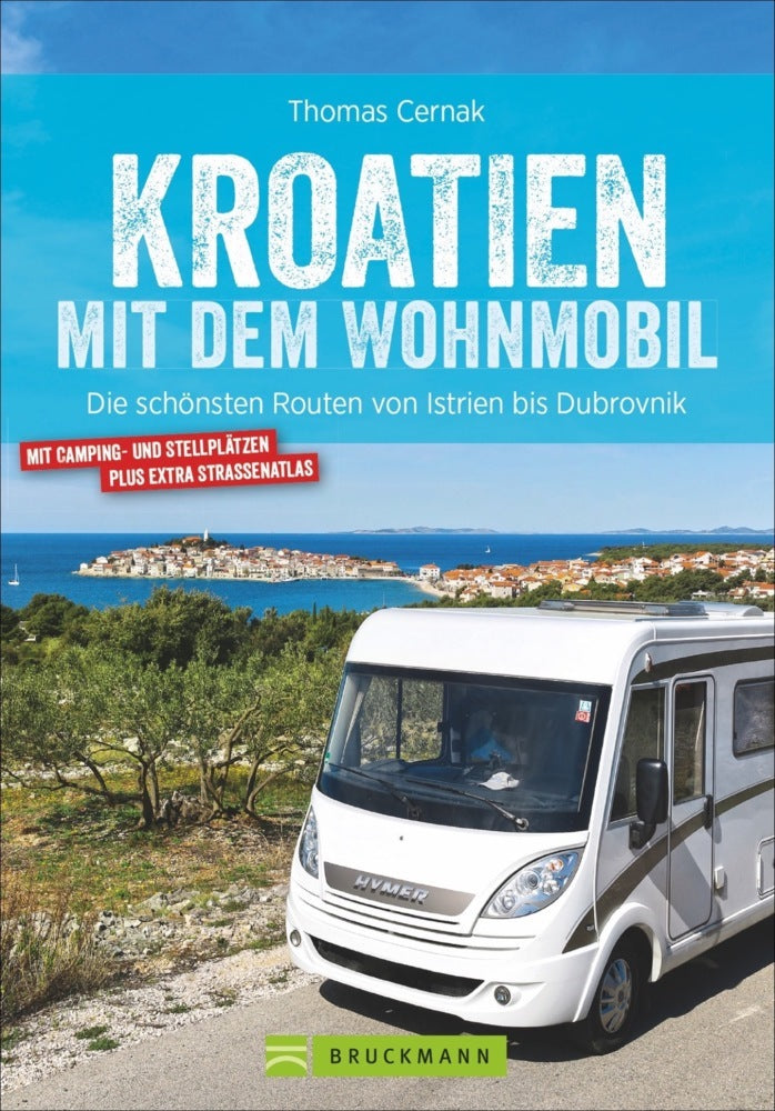 Kroatien mit dem Wohnmobil (Thomas Cernak)