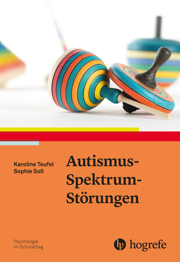 Autismus-Spektrum-Störungen (Karoline Teufel)