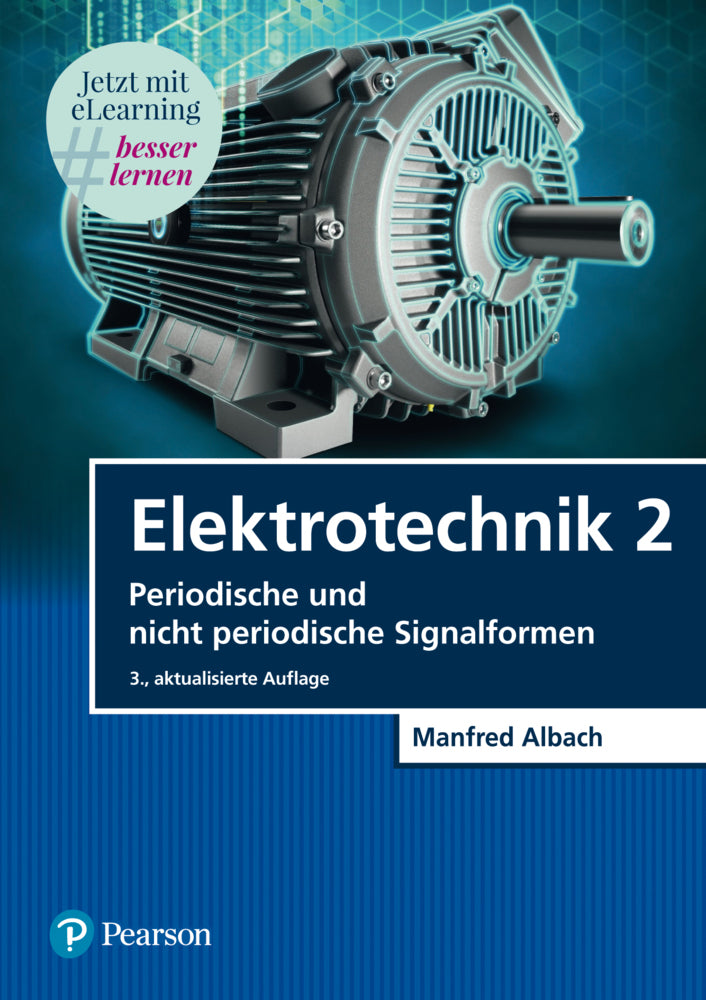 Elektrotechnik 2, m. 1 Buch, m. 1 Beilage (Manfred Albach)