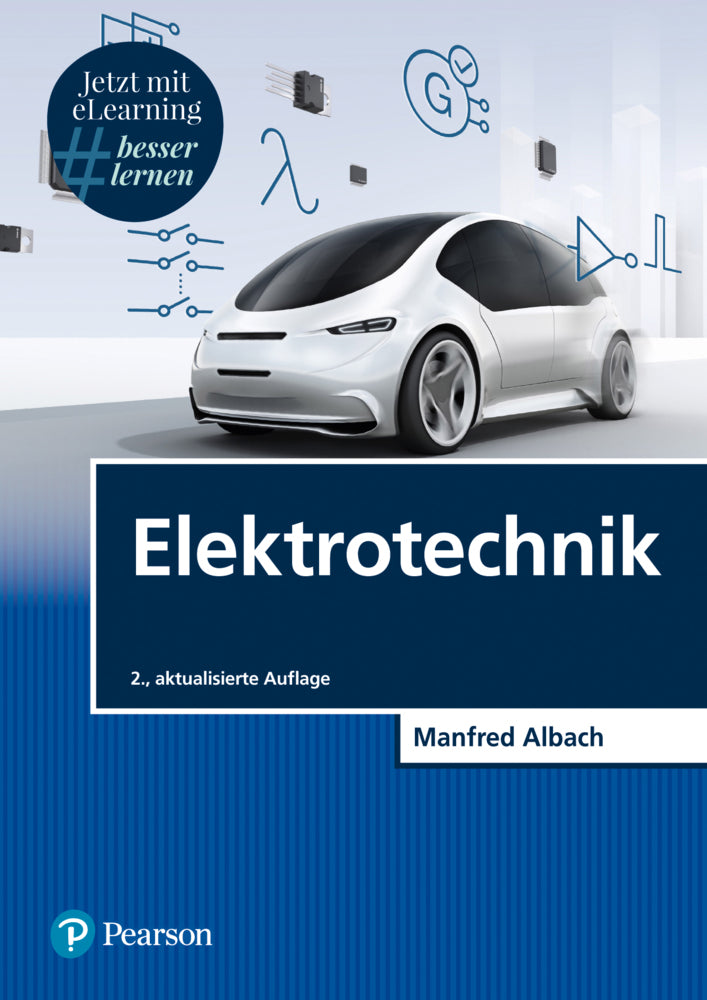 Elektrotechnik, m. 1 Buch, m. 1 Beilage (Manfred Albach)