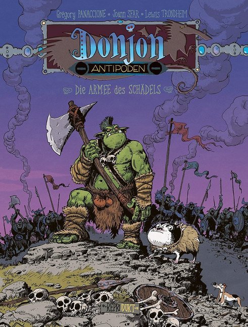 Donjon Antipoden -10.000: Die Armee des Schädels (Joann Sfar)