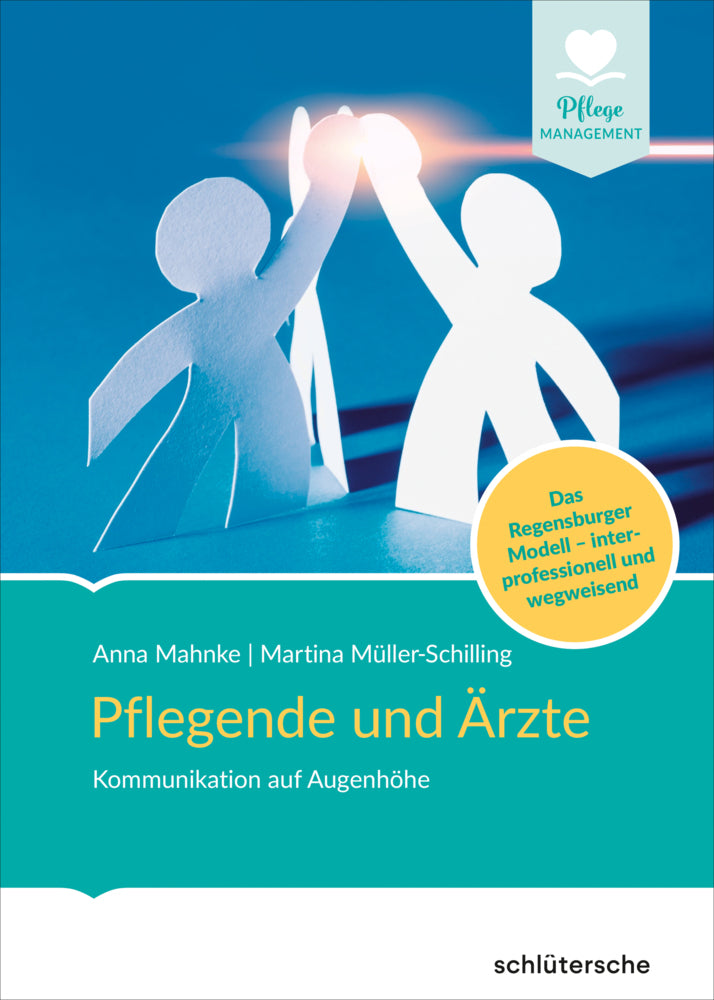 Pflegende und Ärzte (Anna Mahnke)