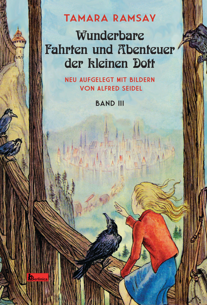 Wunderbare Fahrten und Abenteuer der kleinen Dott.Bd.3 (Tamara Ramsay)