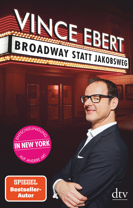 Broadway statt Jakobsweg (Vince Ebert)