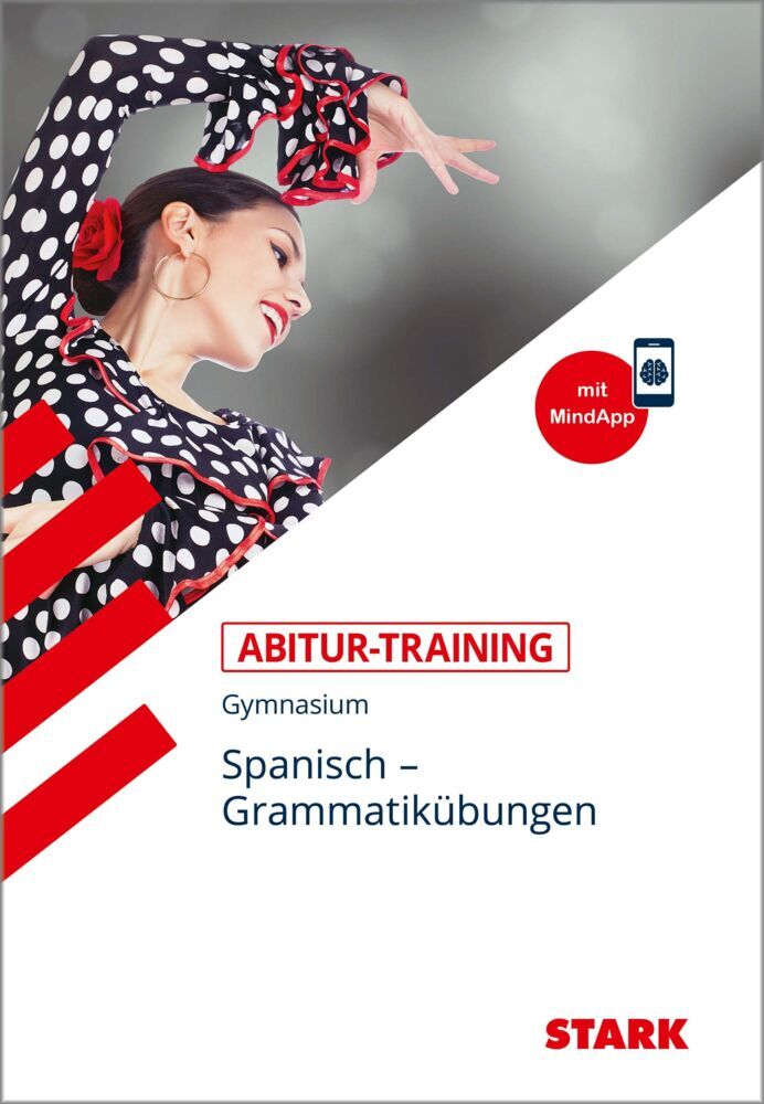 STARK Spanisch - Abitur-Training - Grammatikübungen (Montserrat Varela Navarro)