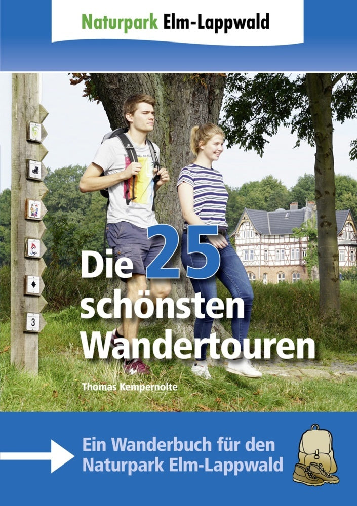 Naturpark Elm-Lappwald - Die 25 schönsten Wandertouren (Thomas Kempernolte)