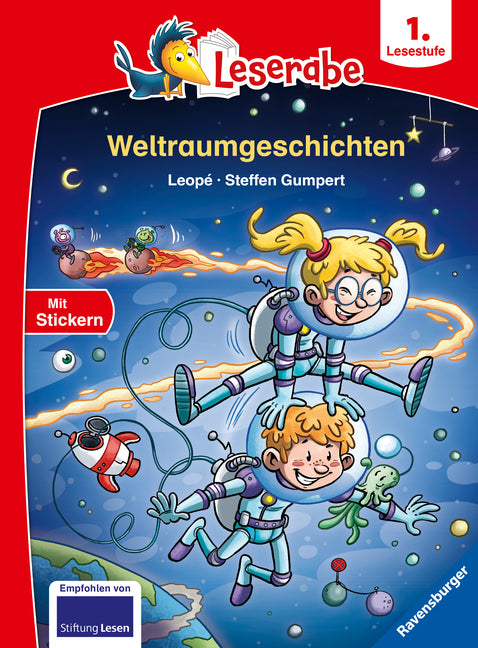 Leserabe 1. Lesestufe - Weltraumgeschichten (Leopé)