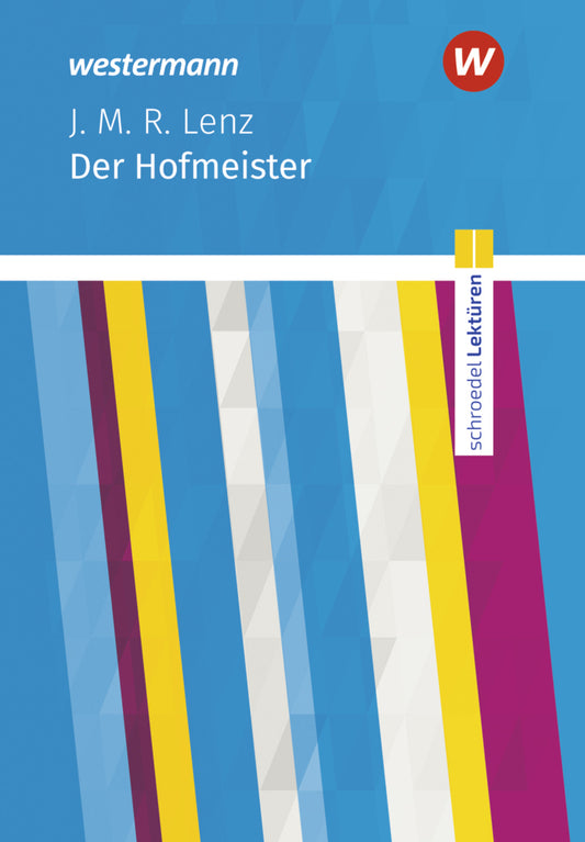 Der Hofmeister (J. M. R. Lenz)